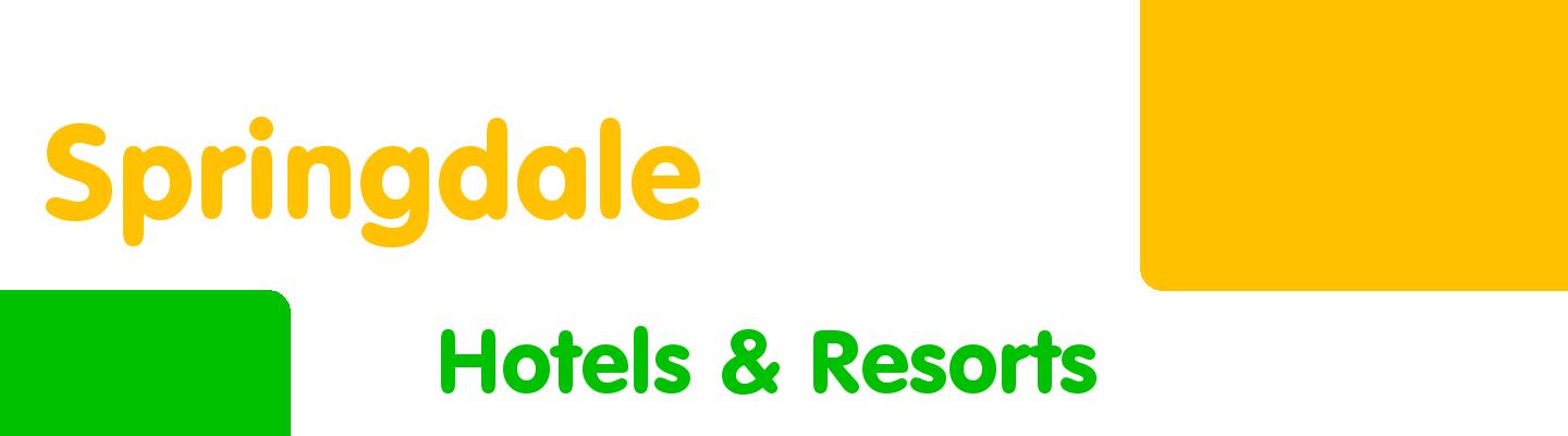 Best hotels & resorts in Springdale - Rating & Reviews